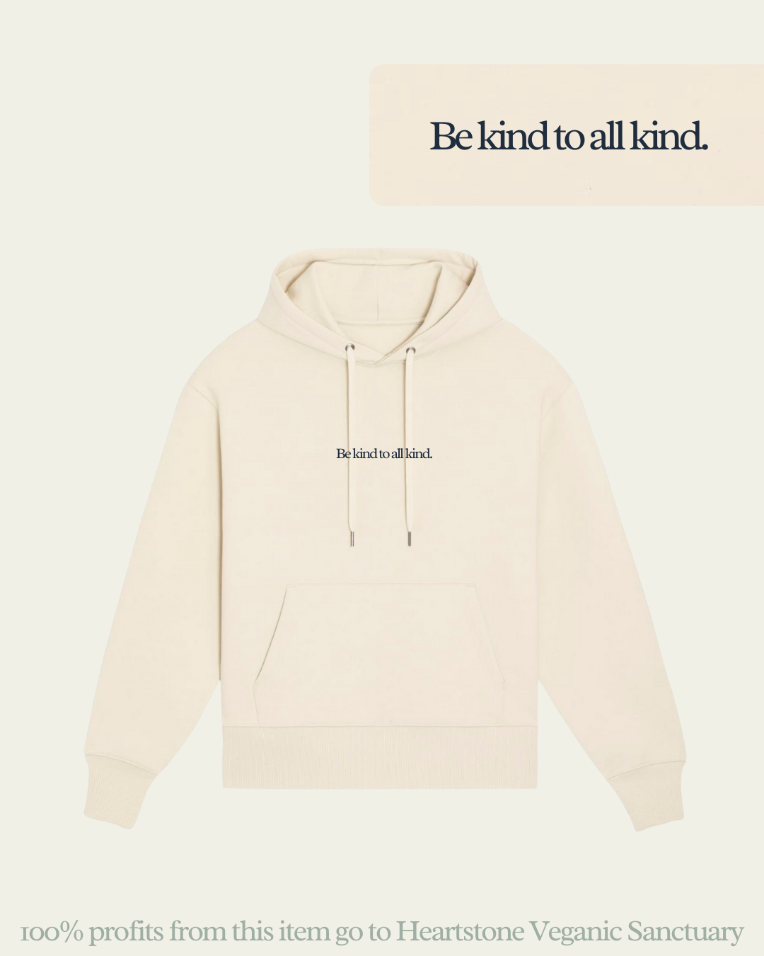 Be Kind To All Kind Heartstone Hoodie Hoodie Compassion Threads Sustainable vegan clothing premium loungewear oversized streetwear ethical fashion